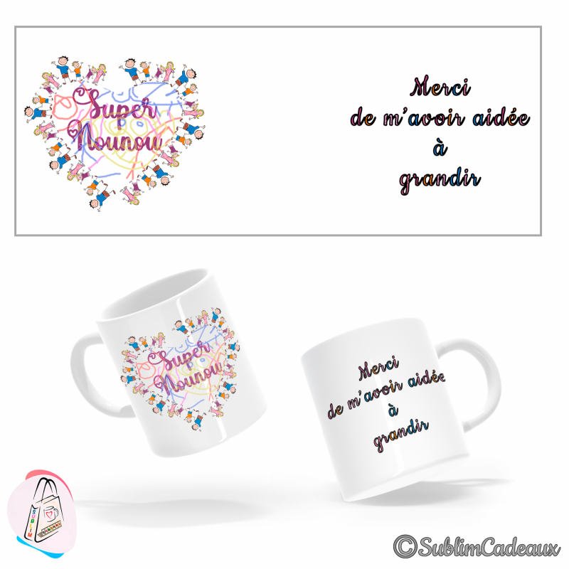 Mug "Merci Nounou de m'aider à grandir"
