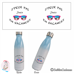 "J'peux pas j'suis en vacances"