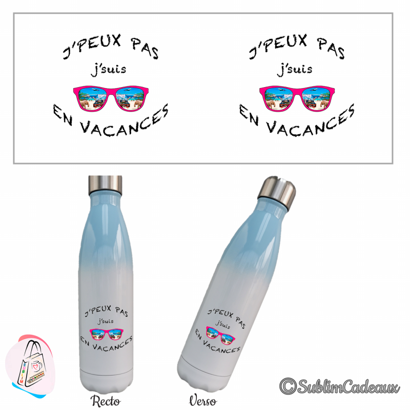 "J'peux pas j'suis en vacances"
