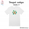 Tee-shirt "Bouquet exotique - Modèle n°1"