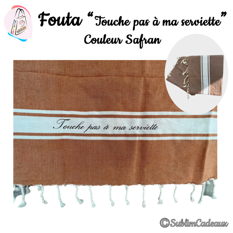 Fouta - "Touche pas à ma serviette"