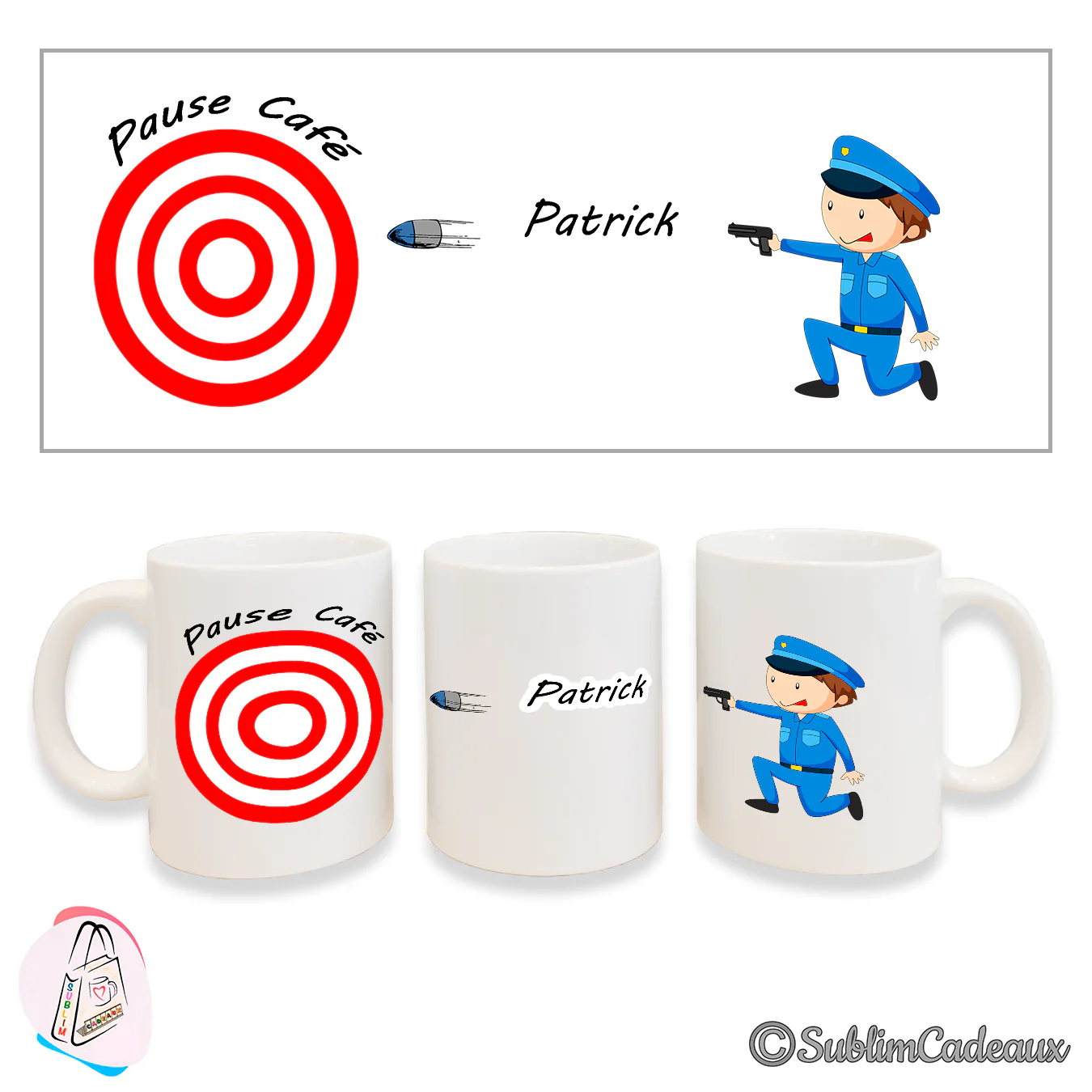 Mug blanc en céramique imprimé d'un policier humoristique visant une cible « Pause Café »