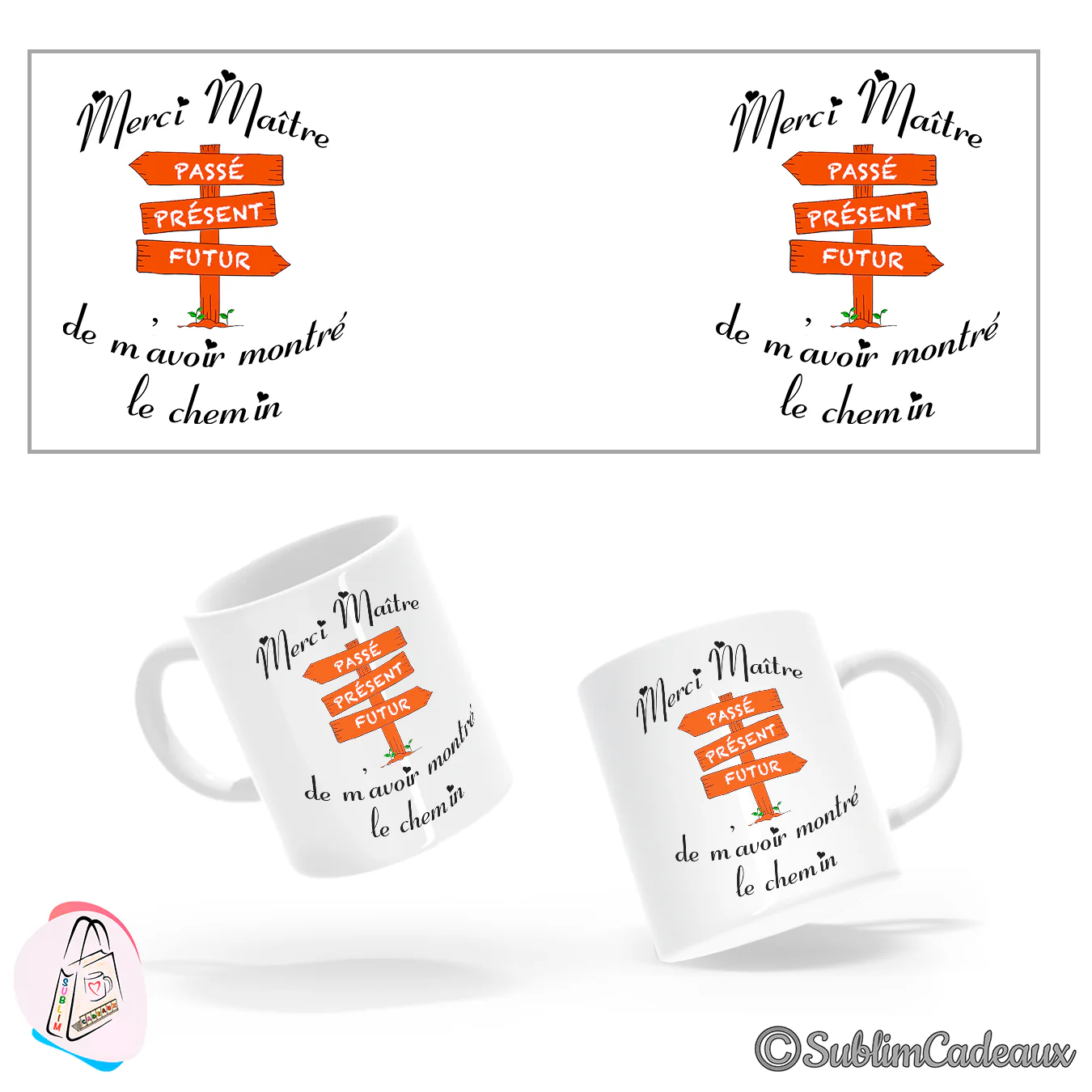 Mug en céramique blanche imprimé Merci Maître, panneau passé présent futur orange et texte le chemin