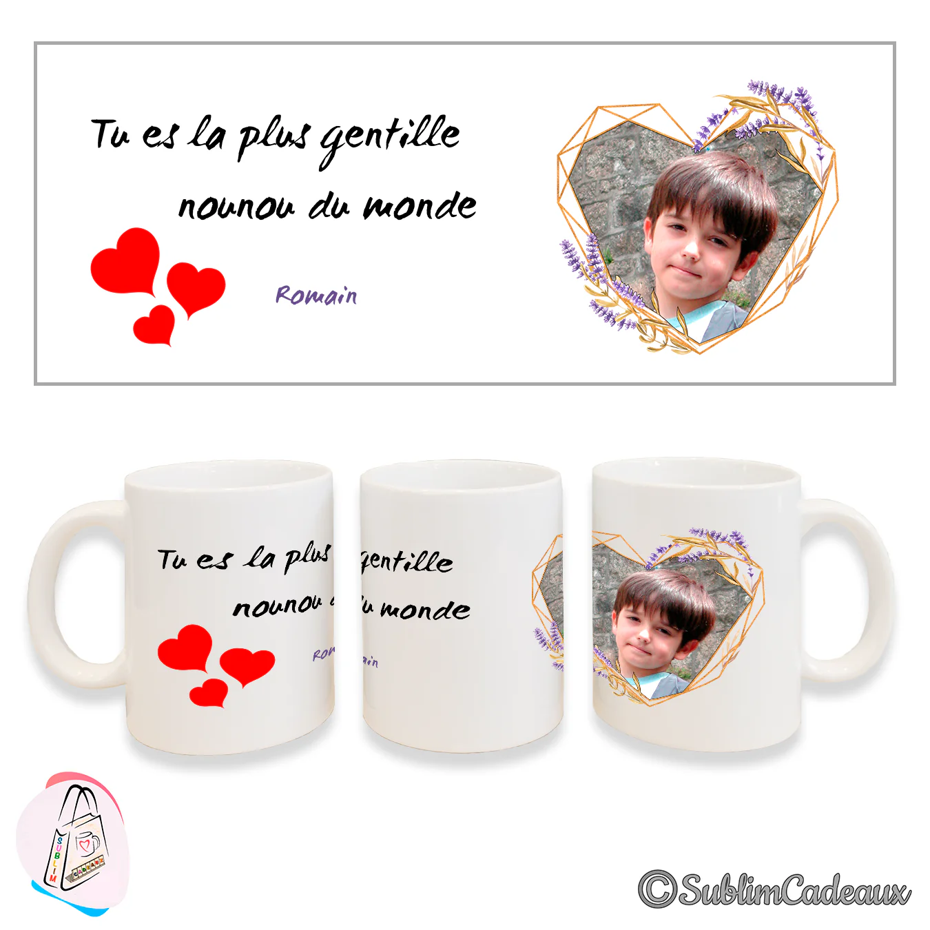 Mug blanc « Tu es la plus gentille nounou du monde », cœurs rouges et cadre cœur doré à lavande, photo d'un garçon