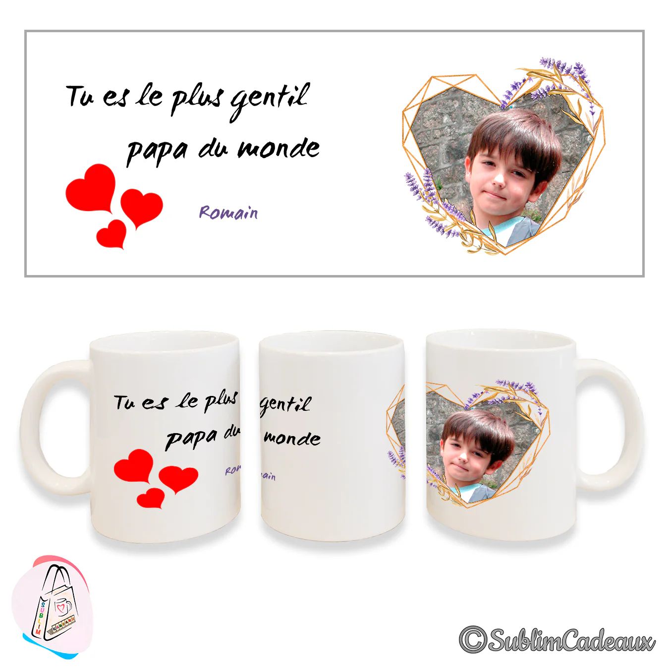 Mug blanc « Tu es le plus gentil papa du monde », cœurs rouges et cadre cœur doré fleuri de lavande, photo d'un garçon