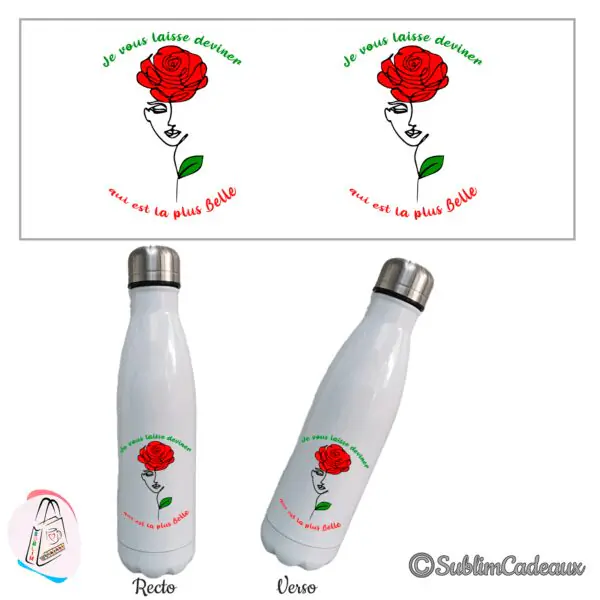 Bouteille isotherme blanche imprimée d'un visage de femme au trait, d'une rose rouge et du texte Qui est la plus Belle