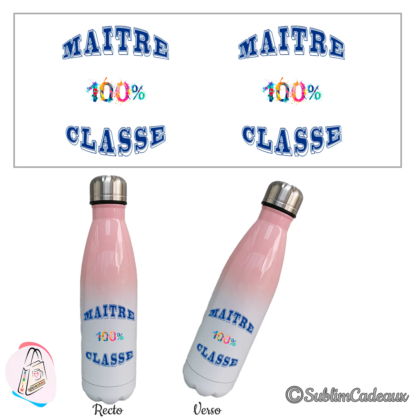 Bouteille isotherme dégradé rose et blanc, texte imprimé Maître 100% classe en bleu, chiffres multicolores