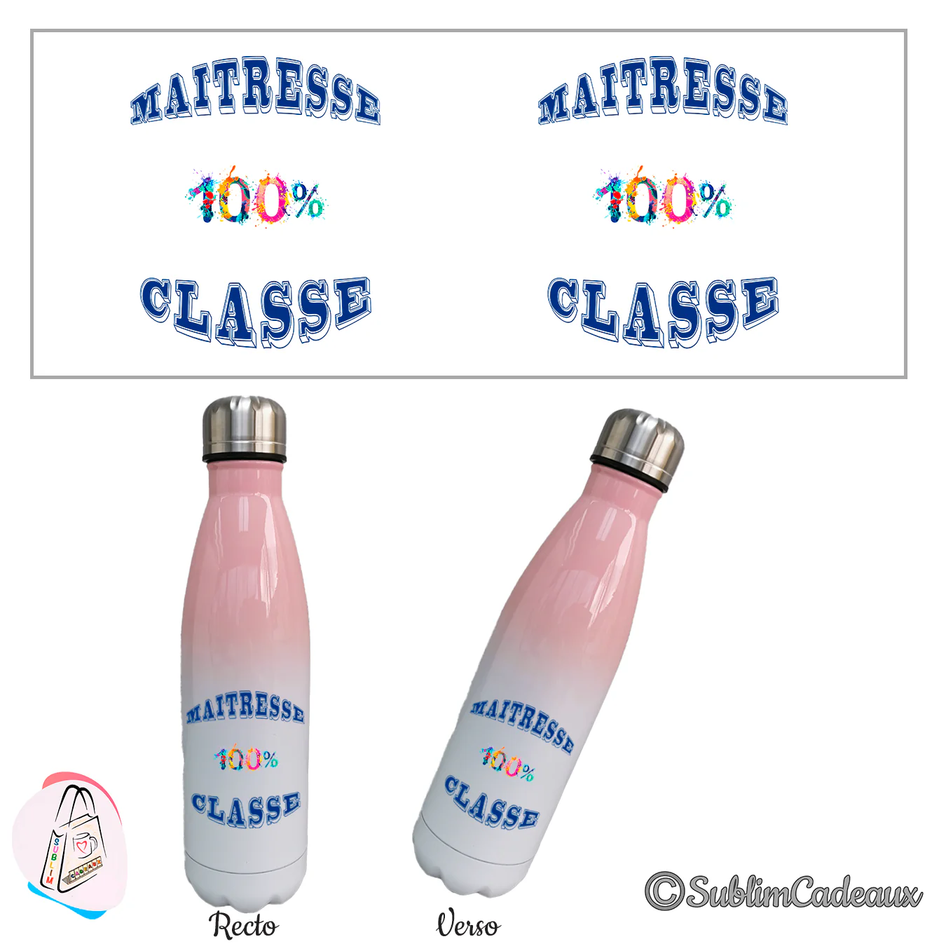 Bouteille isotherme dégradé rose et blanc, texte imprimé Maîtresse 100% classe en bleu, chiffres multicolores