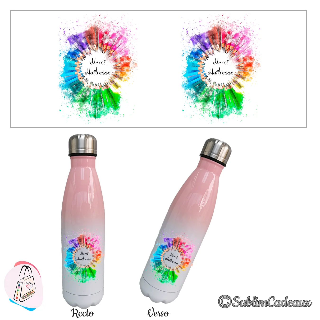 Bouteille isotherme dégradé rose et blanc, couronne de crayons de couleur multicolores et texte « Merci Maîtresse »