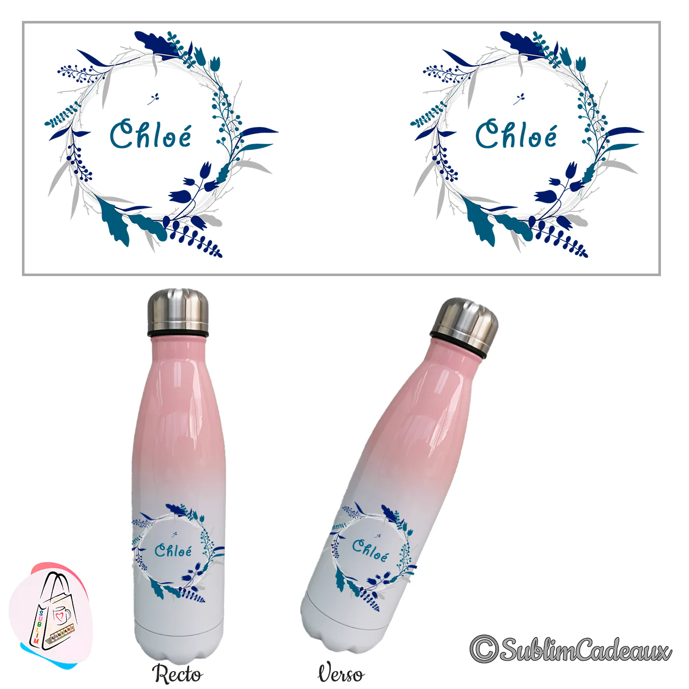 Dégradé rose et blanc sur bouteille isotherme, couronne de branchages bleus et verts, prénom Chloé
