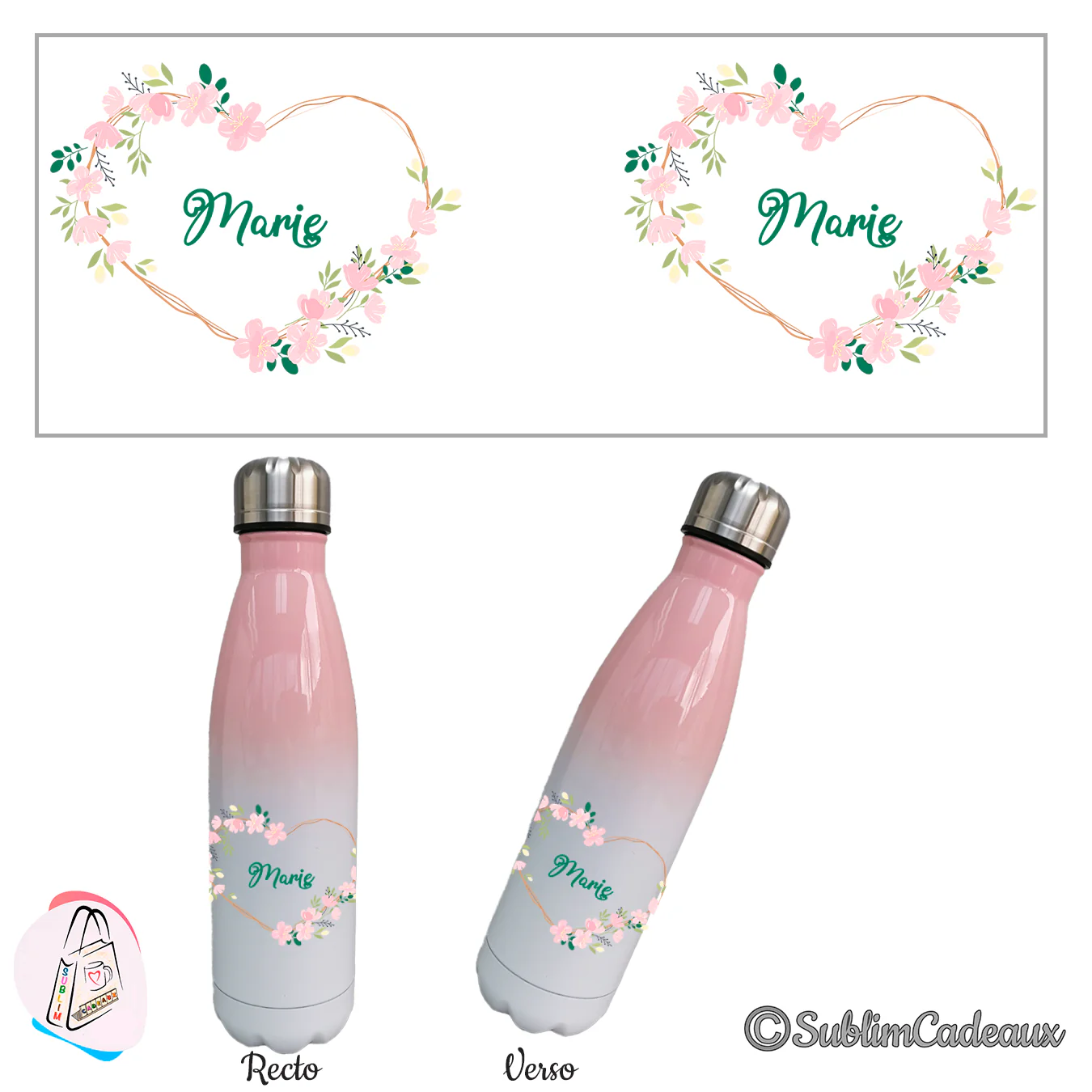 Dégradé rose et blanc sur bouteille isotherme, couronne en coeur de fleurs roses et verdure, prénom Marie