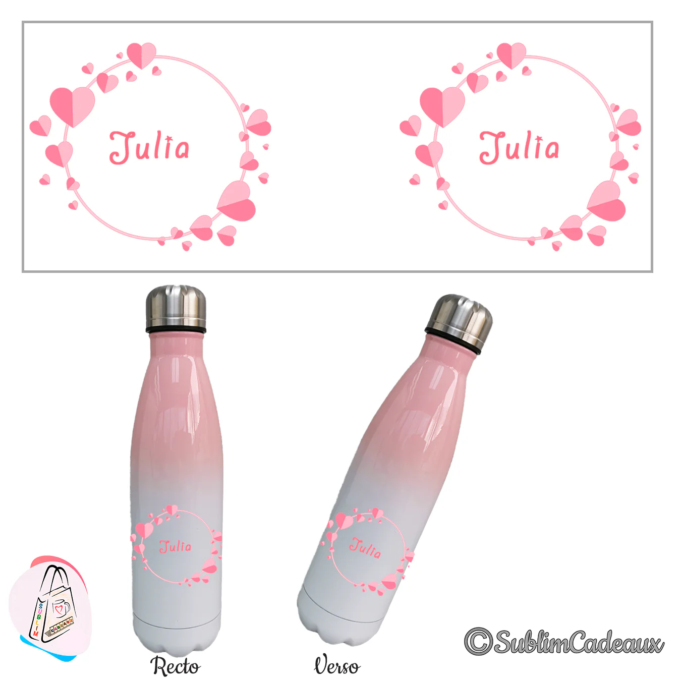 Dégradé rose et blanc sur bouteille isotherme, ronde de coeurs roses, prénom Julia en corail