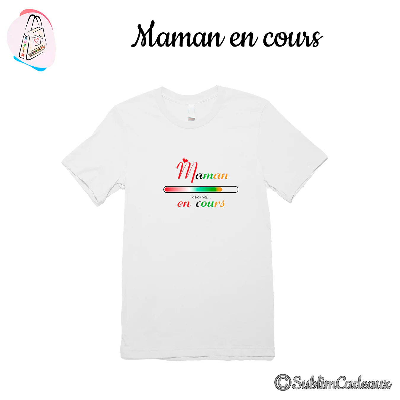 Tee-shirt blanc imprimé du texte « Maman en cours » avec barre de chargement et petit cœur rouge