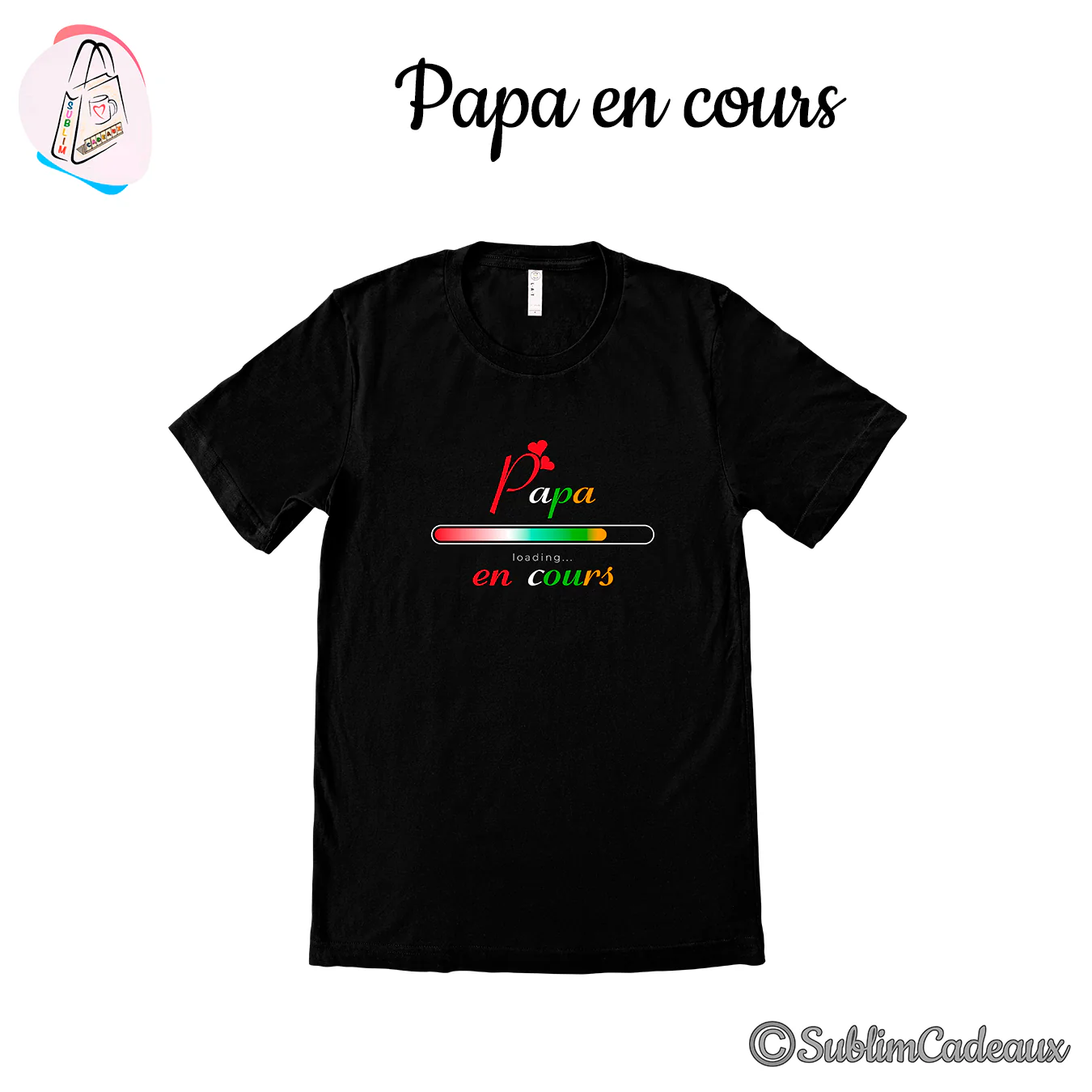 Sur un tee-shirt noir, « Papa en cours » et une barre de chargement colorée avec des cœurs rouges