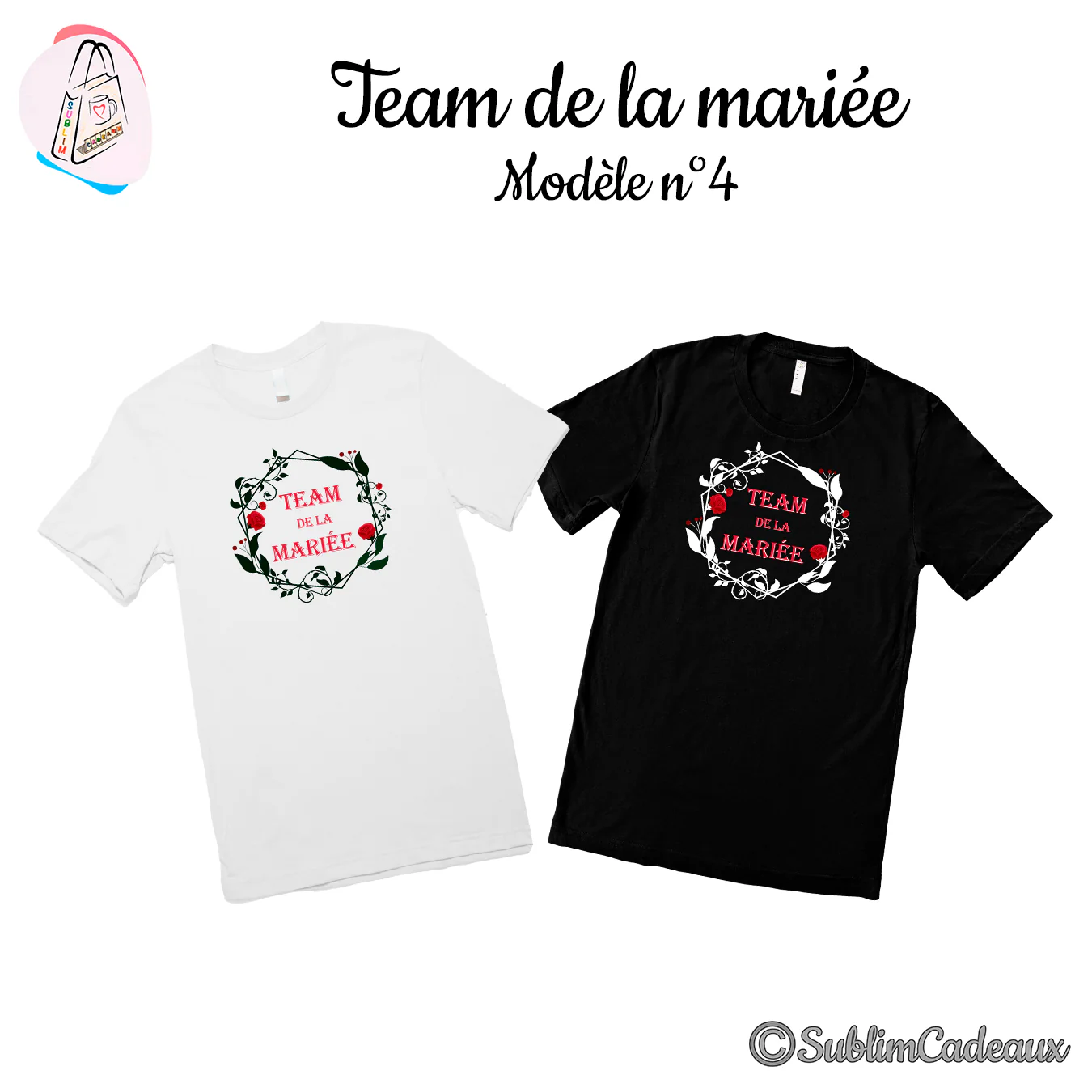 Tee-shirts blanc et noir imprimés « Team de la Mariée » en rouge dans une couronne de roses et feuillage