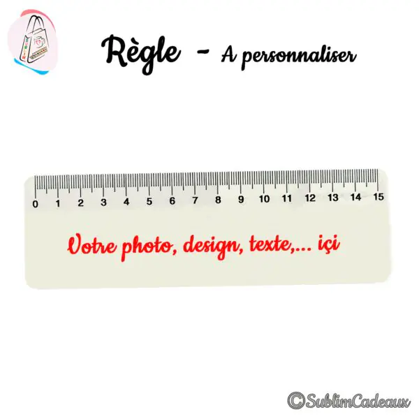 Règle plastique transparente de 15 cm à personnaliser avec votre photo, un design ou un texte