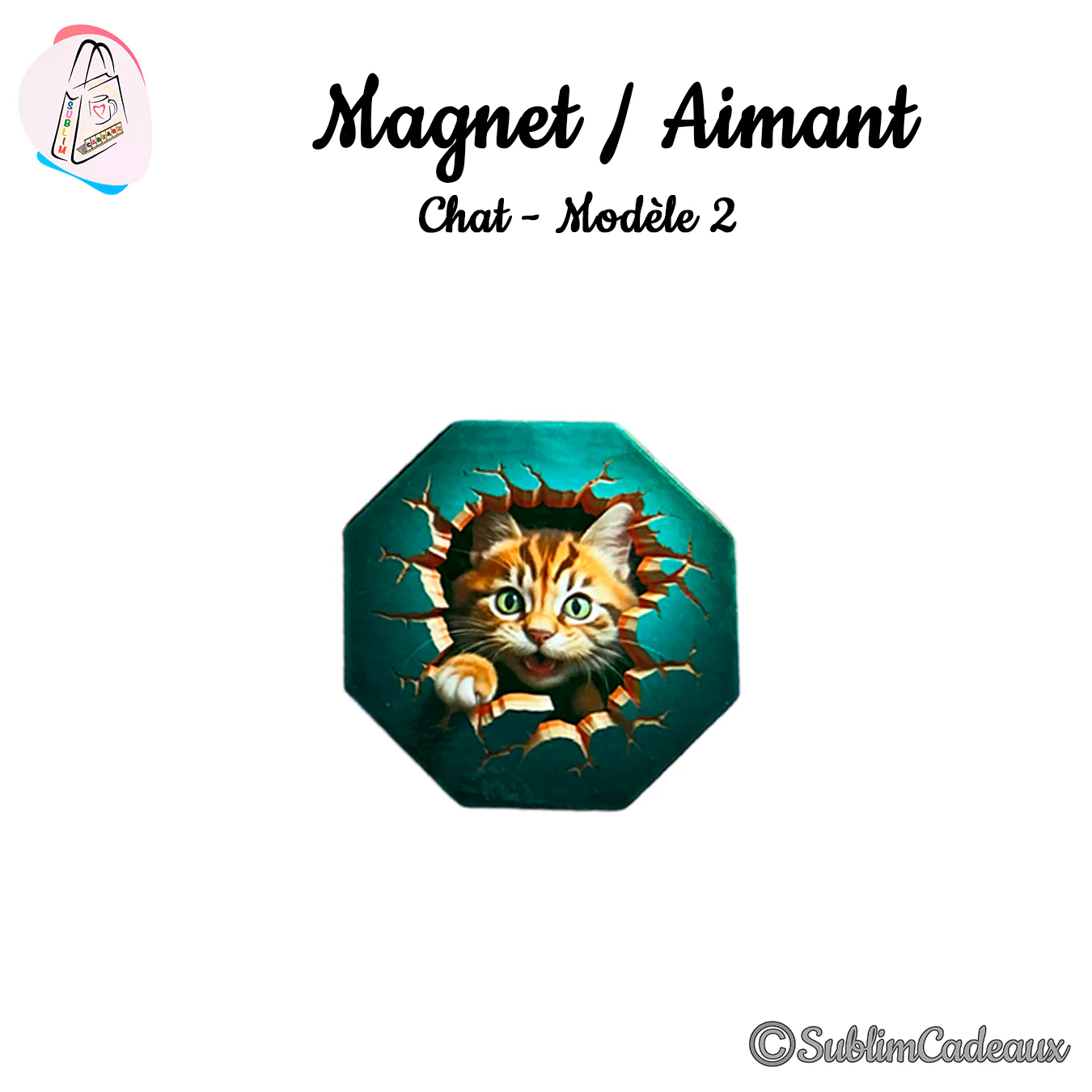 Magnet octogonal vert canard imprimé d'un chaton roux tigré surgissant d'un mur fissuré, effet 3D