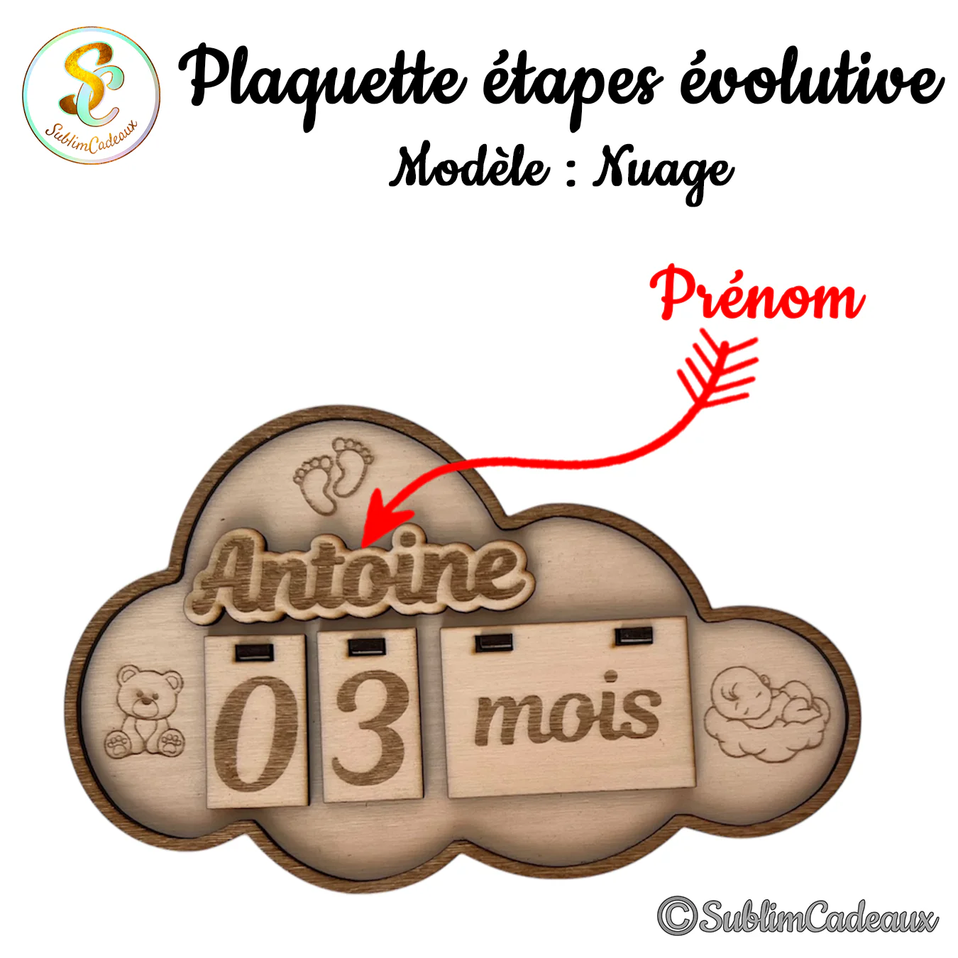 Plaquette évolutive en bois en forme de nuage, ourson et pieds de bébé gravés, prénom à personnaliser et blocs chiffres de l'âge