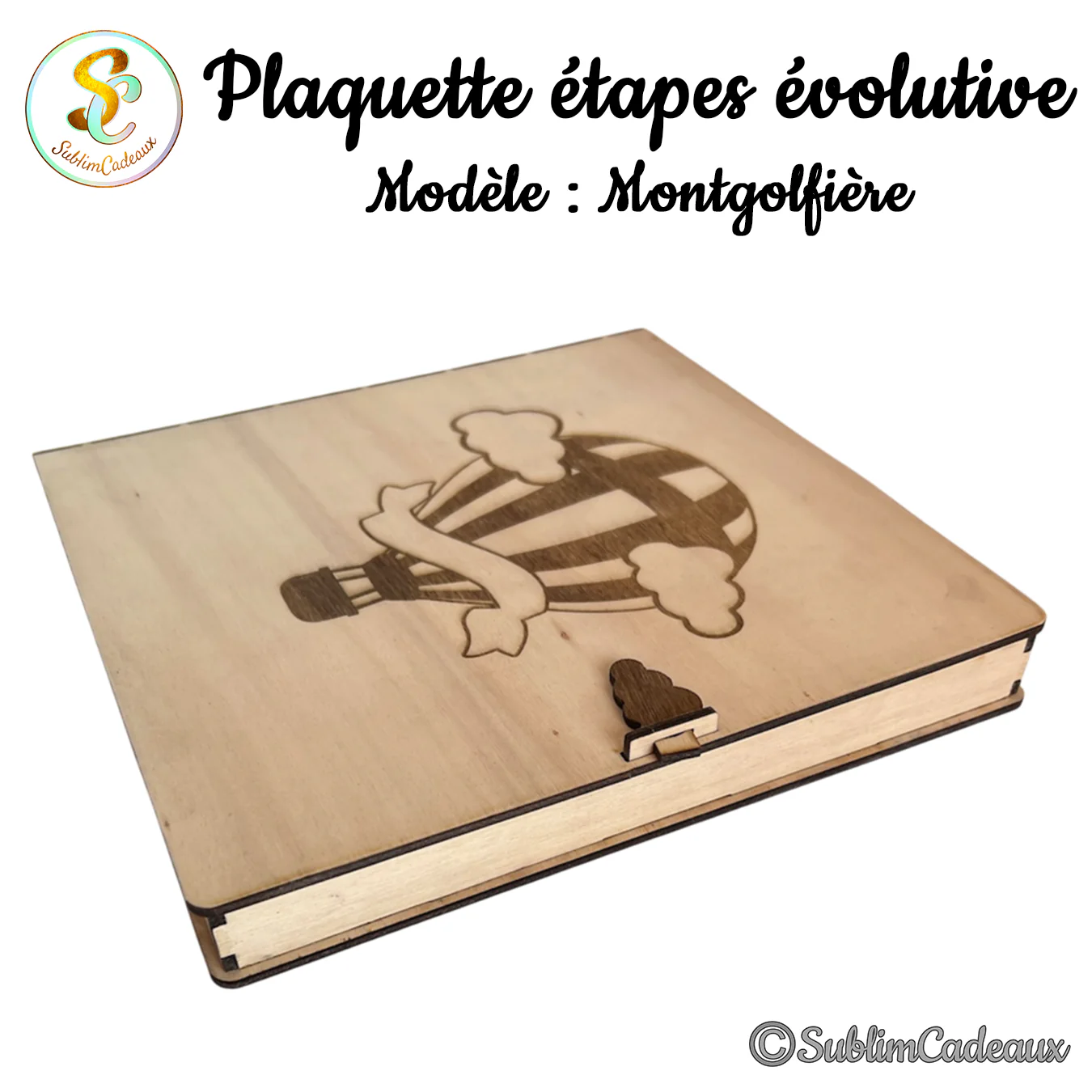 Boîte en bois fermée gravée d'une montgolfière sur le couvercle, vue en angle, petit fermoir nuage