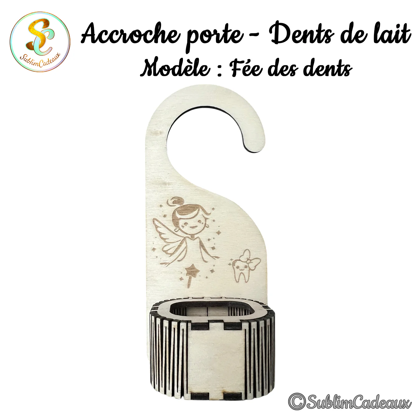 Accroche-porte en bois gravé d'une fée des dents et d'une petite dent souriante, avec boîte à dents de lait personnalisable