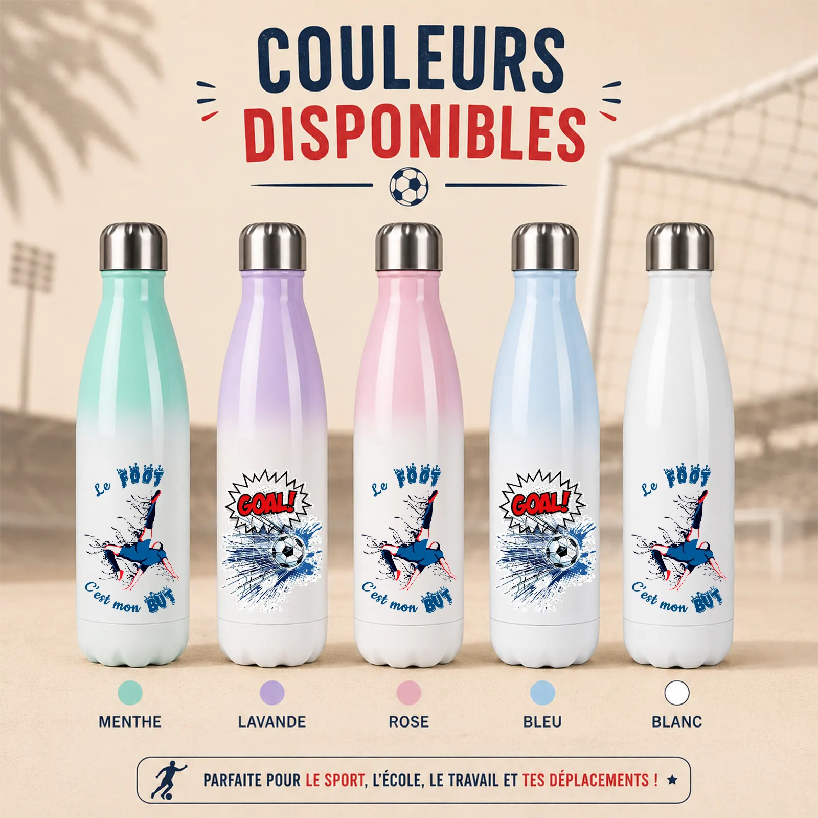 Cinq bouteilles isothermes foot en menthe, lavande, rose, bleu et blanc, motif joueur et ballon GOAL